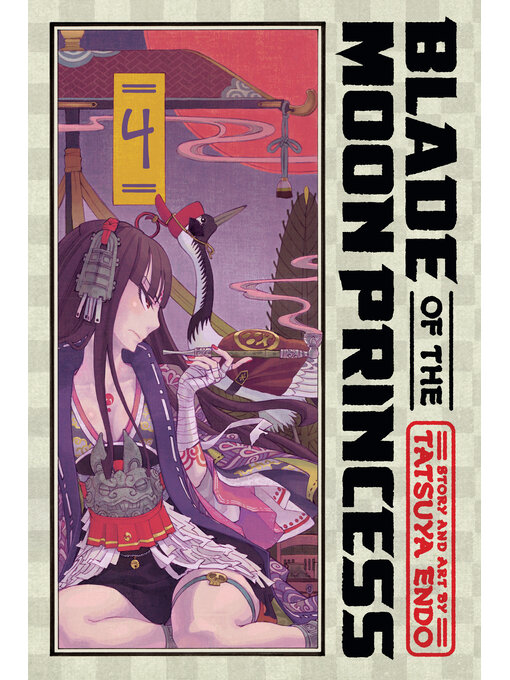 Title details for Blade of the Moon Princess, Volume 4 by Tatsuya Endo - Available